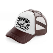 love football-brown-trucker-hat