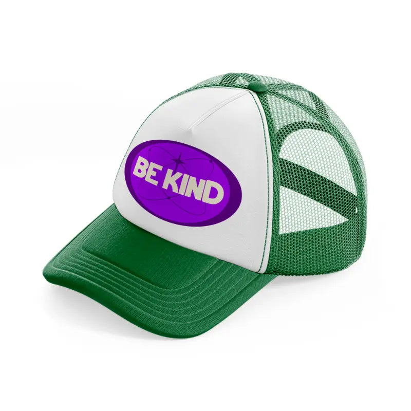 purple be kind-green-and-white-trucker-hat