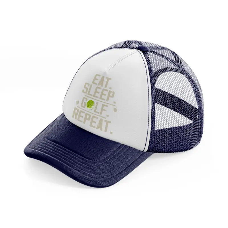 eat sleep golf repeat navy blue and white trucker hat