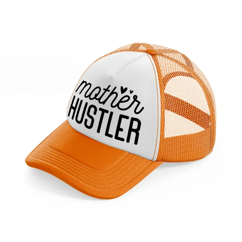 mother hustler-orange-trucker-hat