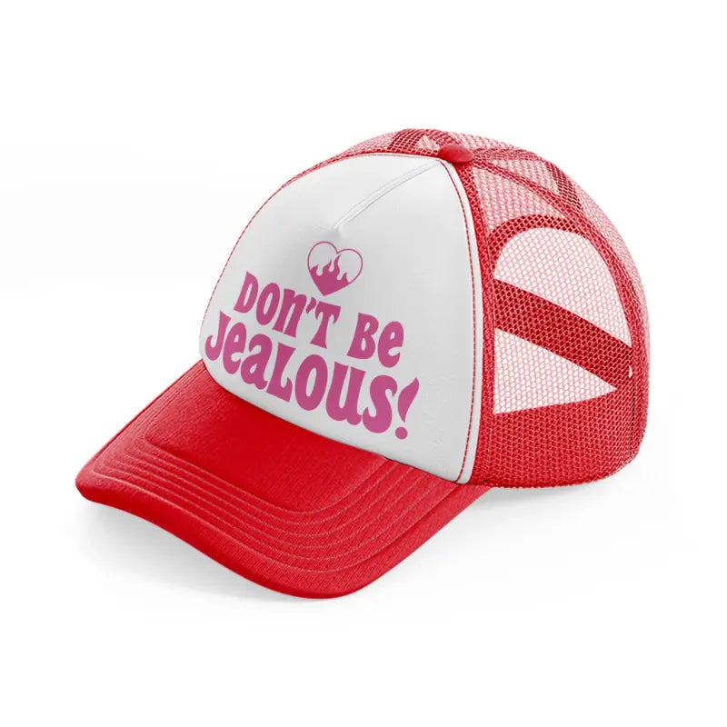 don't be jealous! heart-red-and-white-trucker-hat