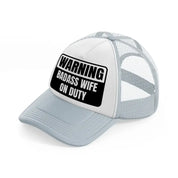 warning badass wife on duty grey trucker hat