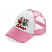 have-a-cup-of-cheer-pink-and-white-trucker-hat
