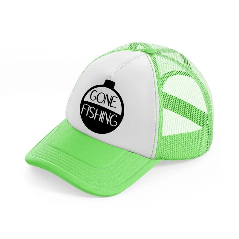 gone fishing vinyl-lime-green-trucker-hat