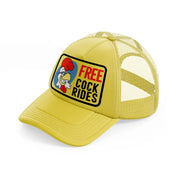 Free Cock Rides gold Trucker Hat