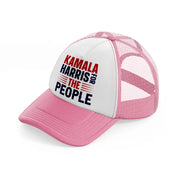 Kamala Harris For The People pink-and-white Trucker Hat