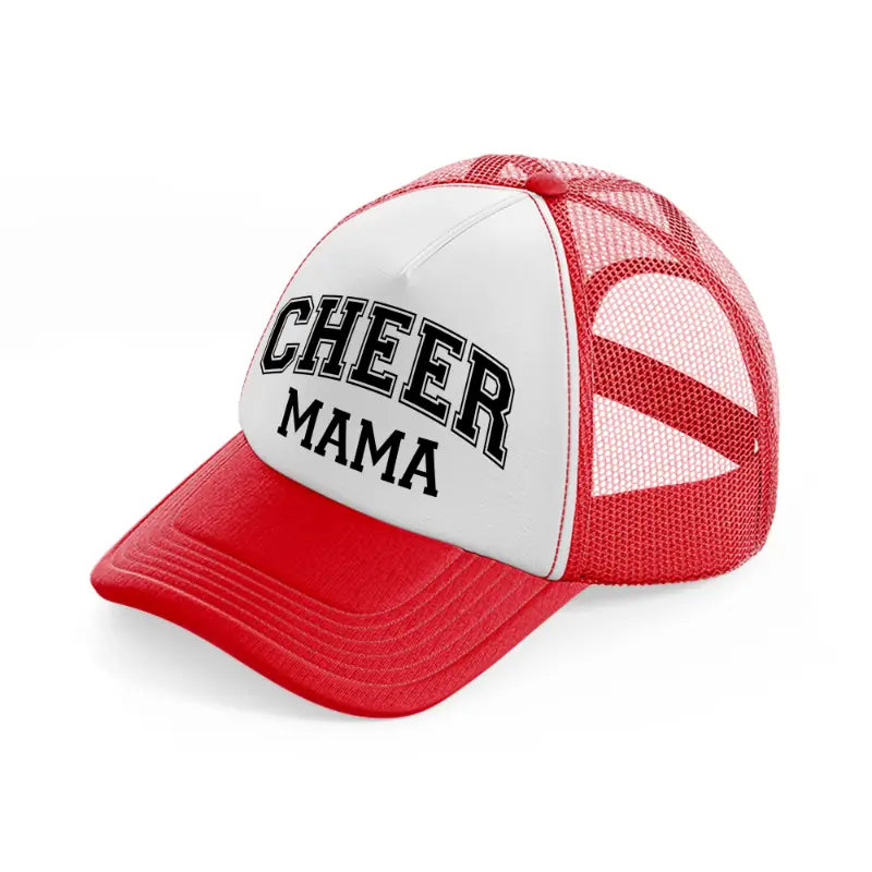 cheer mama-red-and-white-trucker-hat