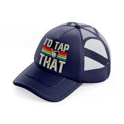 i'd tap that color navy blue trucker hat