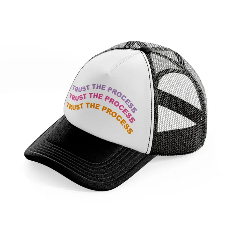 trust the process black and white trucker hat