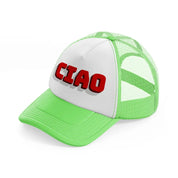 ciao red lime green trucker hat