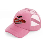 baltimore orioles supporter pink trucker hat