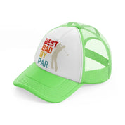 best dad by par colorful lime green trucker hat