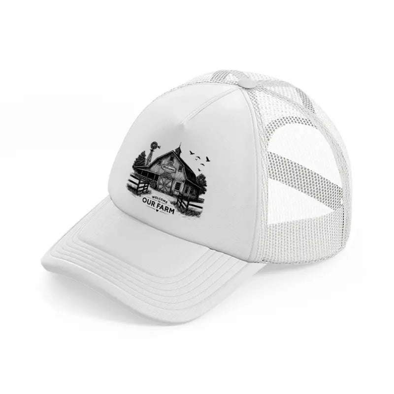 welcome to our farm.-white-trucker-hat