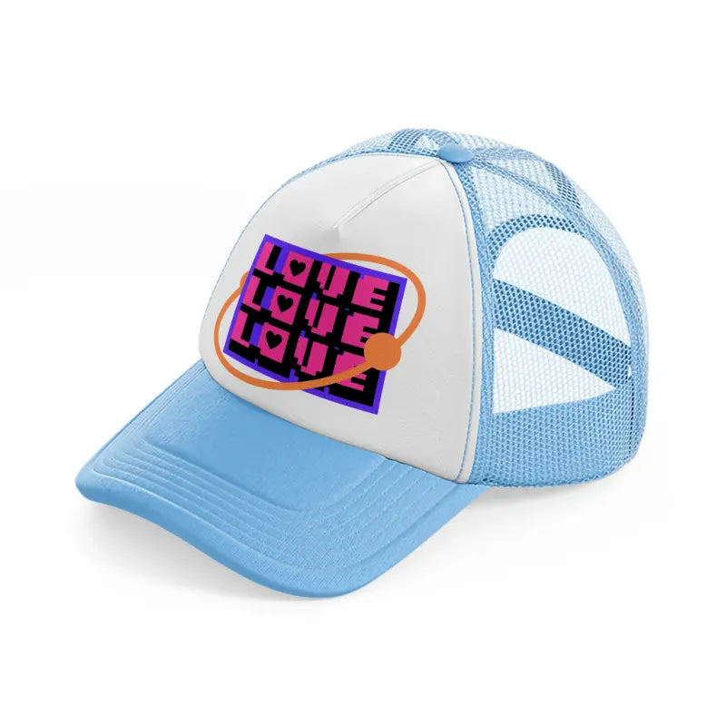 love sky blue trucker hat