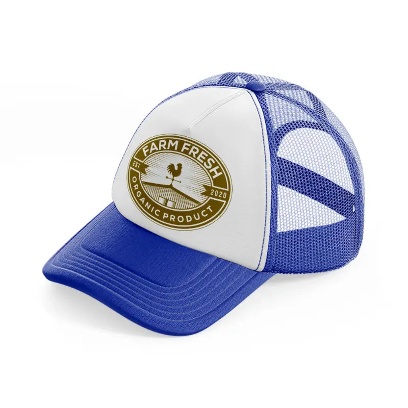 farm fresh organic product-blue-and-white-trucker-hat