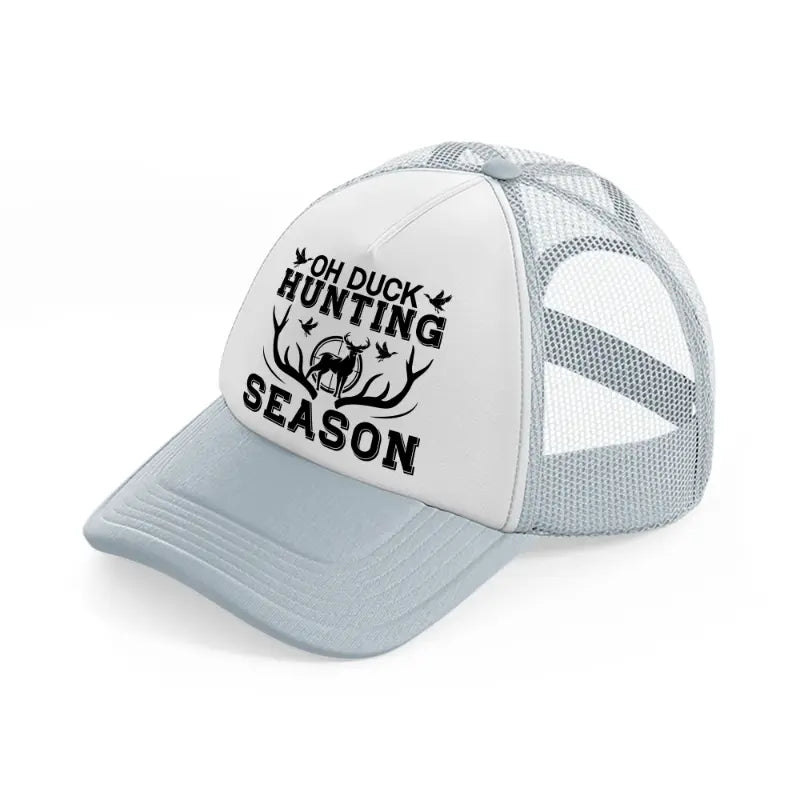 oh duck hunting season-grey-trucker-hat