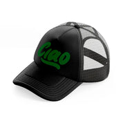 ciao green black trucker hat