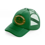 farm fresh organic product-green-trucker-hat