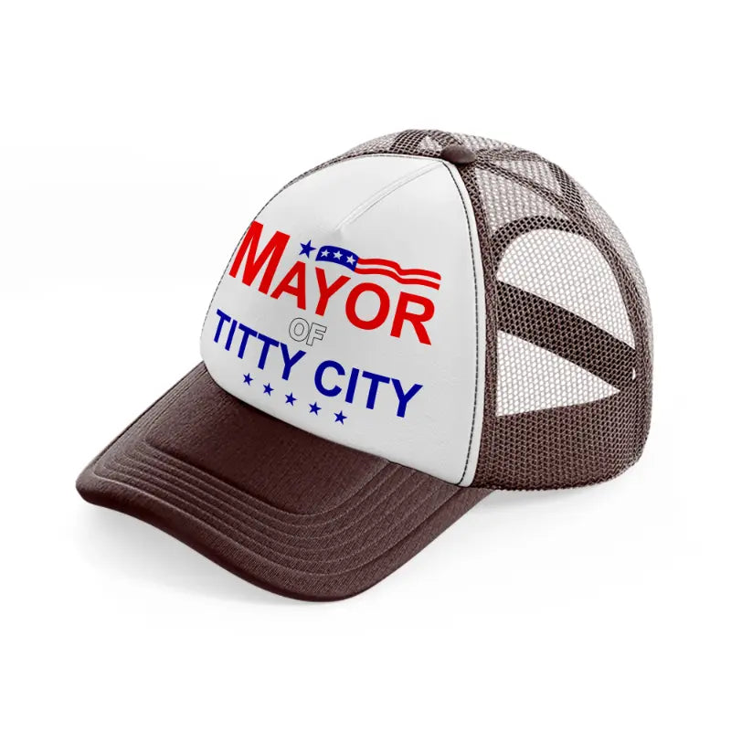 Mayor Of Titty City brown Trucker Hat