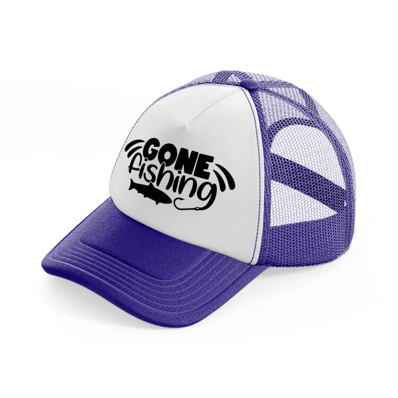 gone fishing bold purple trucker hat