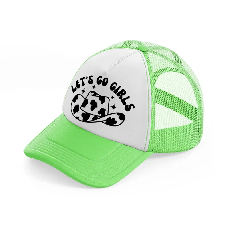 let's go girls-lime-green-trucker-hat