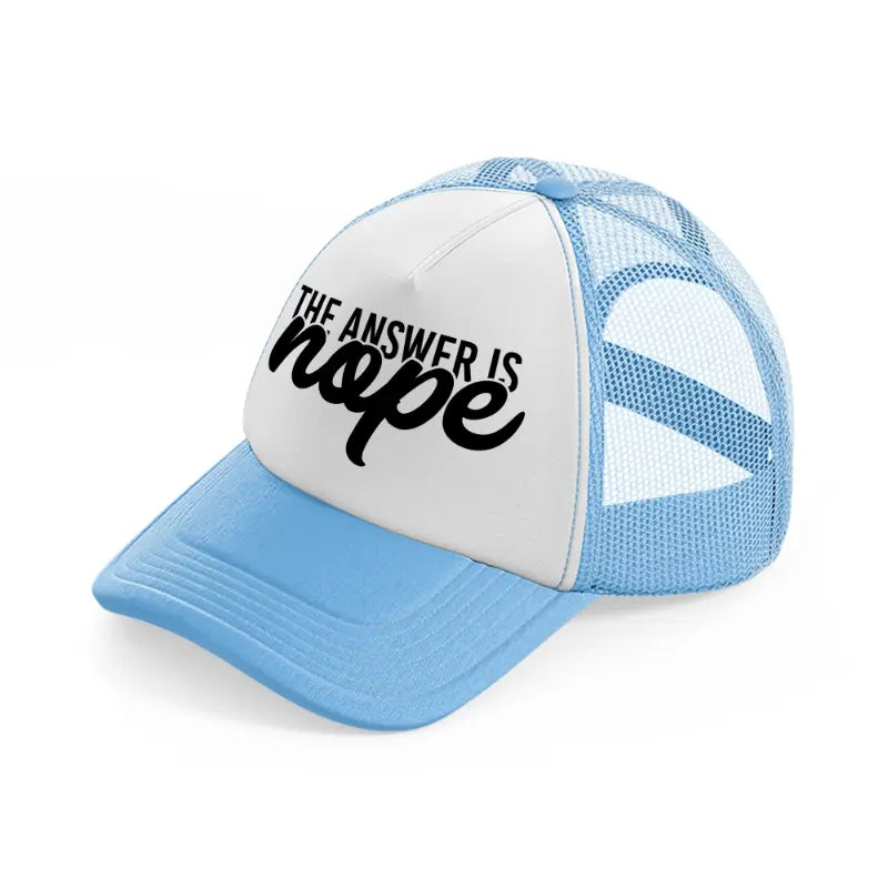 the answer is nope-sky-blue-trucker-hat