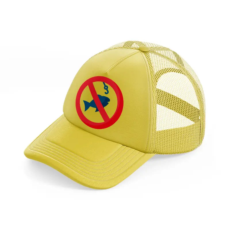 no fishing-gold-trucker-hat