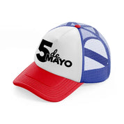 5 de mayo-multicolor-trucker-hat