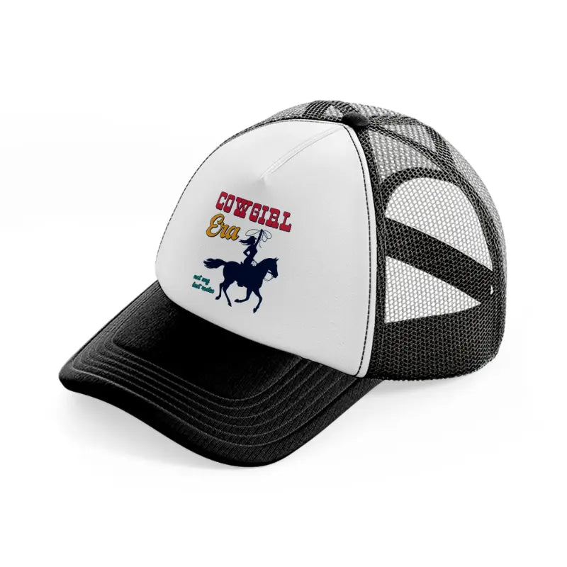 cowgirl era not my last rodeo-black-and-white-trucker-hat