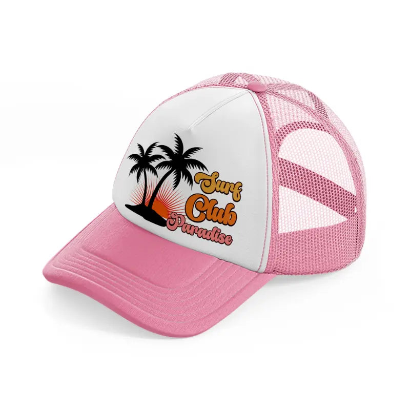 surf club paradise-pink-and-white-trucker-hat