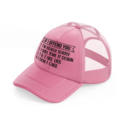 if i offend you i'm really sorry-pink-trucker-hat