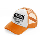 proceed at your own risk orange trucker hat