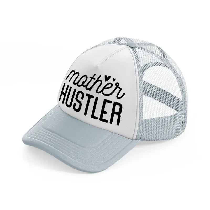 mother hustler-grey-trucker-hat