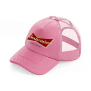 budweiser king of beers-pink-trucker-hat