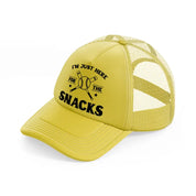 i'm just here for the snacks gold trucker hat