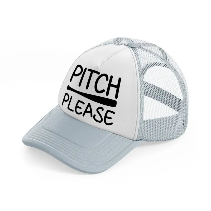 pitch please grey trucker hat