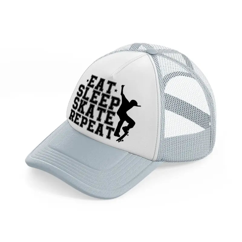 eat sleep skate repeat-grey-trucker-hat