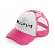 beach life mirror text-neon-pink-trucker-hat
